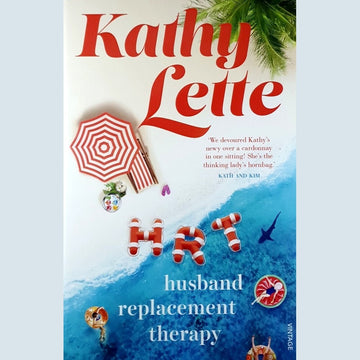 HRT Husband Replacement Therapy By: Kathy Lette