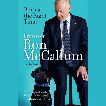Ron McCallum Born at the Right Time