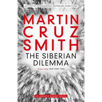 The Siberian Dilemma by Martin Cruz Smith - Paperback