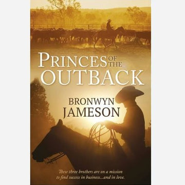 Princes of the Outback/the Rugged Loner/the Rich Stranger/the Ruthless Grooms of the Outback/the Rugged Loner/the Rich Stranger/the Ruthless Groom