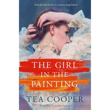 The Girl In The Painting By: Tea Cooper