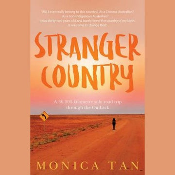 Stranger Country by Monica Tan