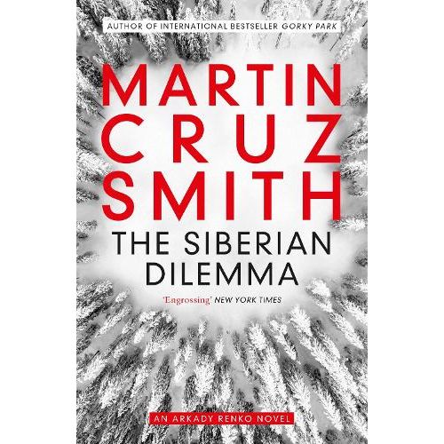 The Siberian Dilemma by Martin Cruz Smith - Paperback