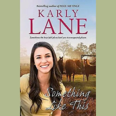 Something Like This by Karly Lane - Paperback